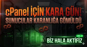 cPanel Sistemlerinde Büyük Sorun Web Siteleri Erişim Problemi Yaşıyor